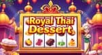 Dapatkan Putaran Gratis di Slot Royal Thai Dessert dari Askmeslot