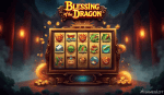 Raih Keberuntungan Gacor di Blessing of the Dragon Askmeslot!